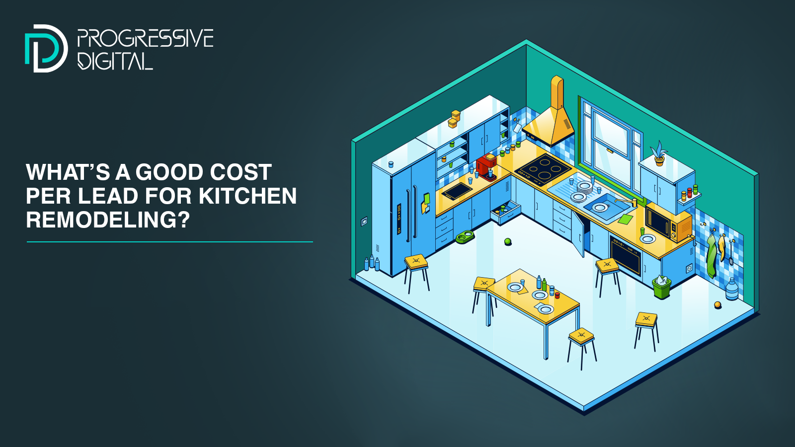 What’s a Good Cost Per Lead for Kitchen Remodeling?
